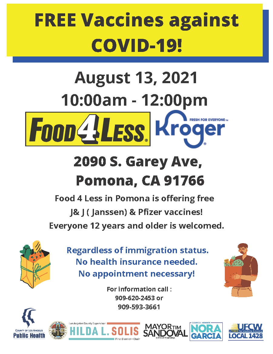 Food 4 Less in Pomona is offering free J& J ( Janssen) & Pfizer vaccines! Everyone 12 years and older is welcomed.